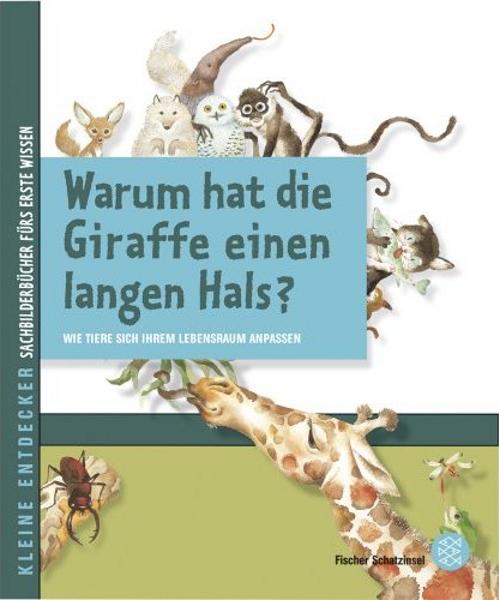 Buch: Warum hat die Giraffe einen langen Hals?
